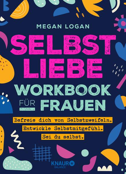 Selbstliebe Workbook für Frauen