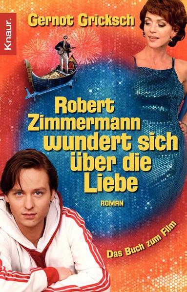 Robert Zimmermann wundert sich über die Liebe