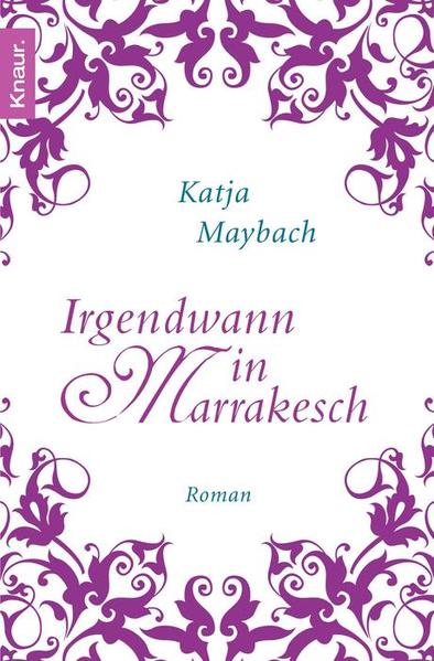 Irgendwann in Marrakesch