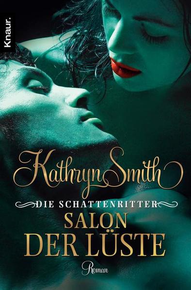 Die Schattenritter: Salon der Lüste