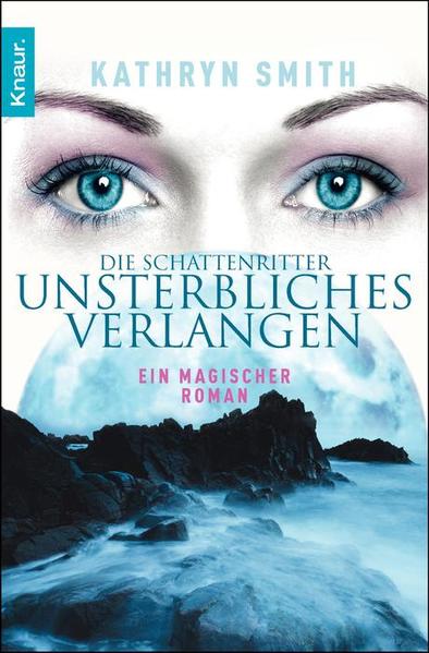 Die Schattenritter: Unsterbliches Verlangen