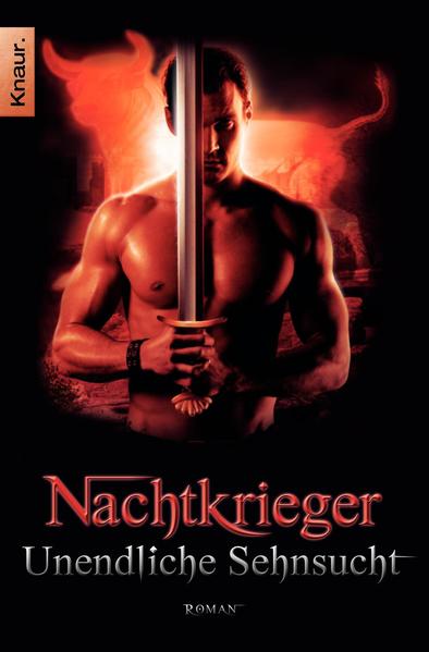 Nachtkrieger: Unendliche Sehnsucht
