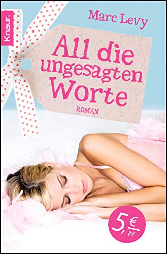 All die ungesagten Worte