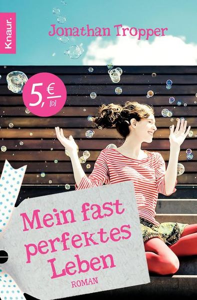 Mein fast perfektes Leben