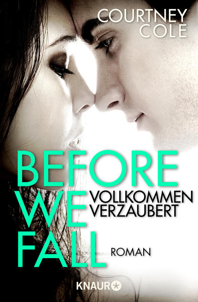 Before We Fall - Vollkommen verzaubert