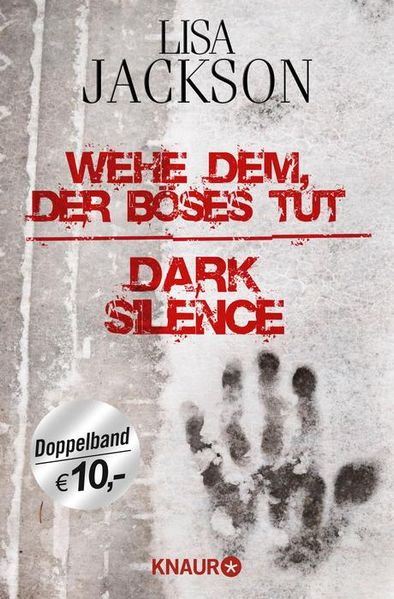 Wehe dem, der Böses tut / Dark Silence