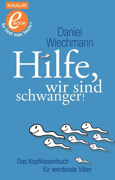 Hilfe, wir sind schwanger!
