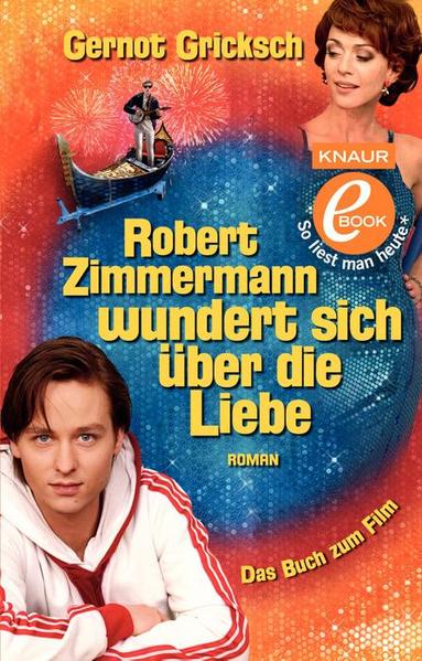 Robert Zimmermann wundert sich über die Liebe