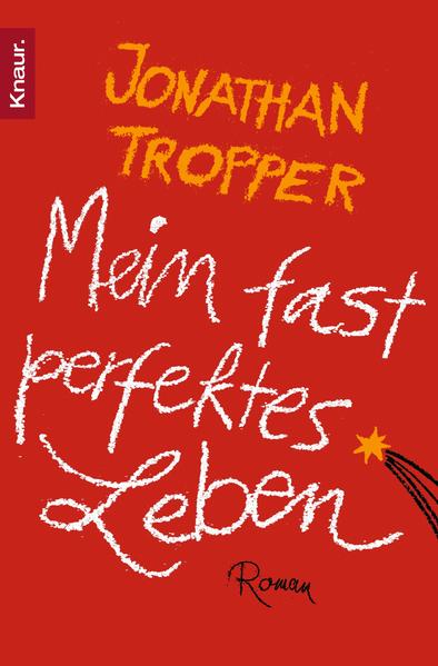 Mein fast perfektes Leben