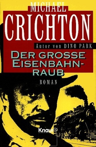 Der grosse Eisenbahnraub