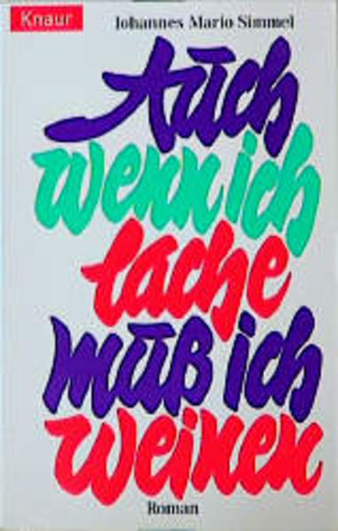 Auch wenn ich lache, muss ich weinen
