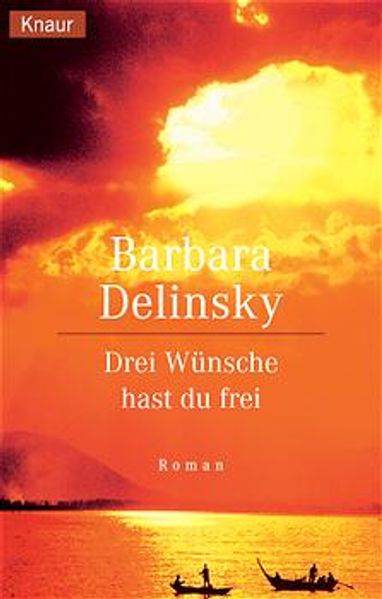 Drei Wünsche hast du frei