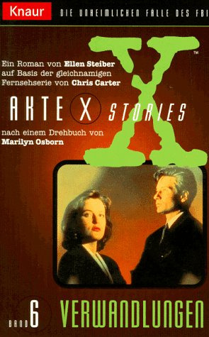 Akte X Stories / Verwandlungen