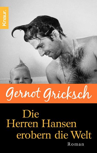 Die Herren Hansen erobern die Welt
