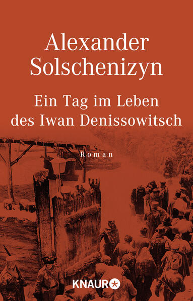 Ein Tag im Leben des Iwan Denissowitsch
