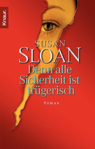 Denn alle Sicherheit ist trügerisch