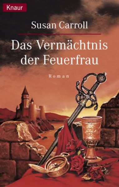 Das Vermächtnis der Feuerfrau