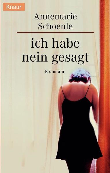 Ich habe nein gesagt