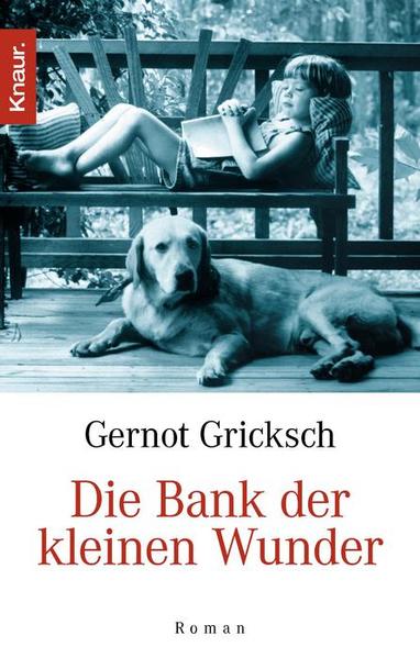 Die Bank der kleinen Wunder