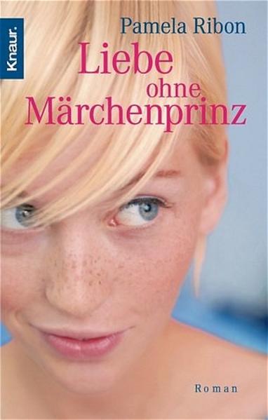 Liebe ohne Märchenprinz