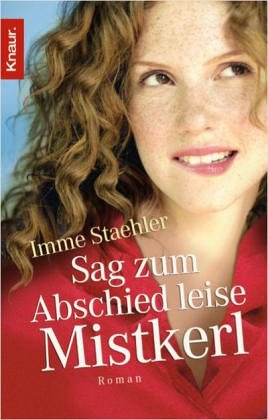 Sag zum Abschied leise Mistkerl
