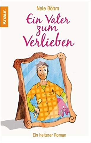 Ein Vater zum Verlieben