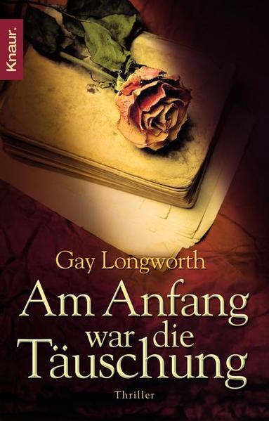 Am Anfang war die Täuschung