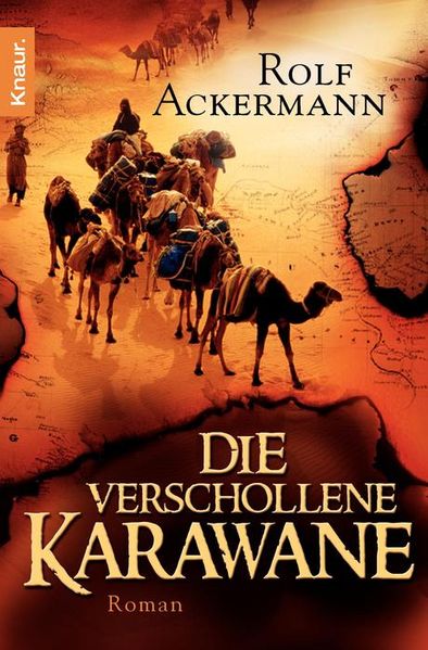 Die verschollene Karawane