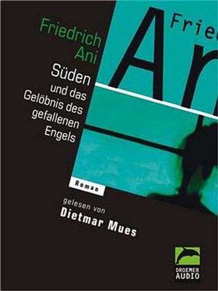 Süden oder Das Gelöbnis des gefallenen Engels