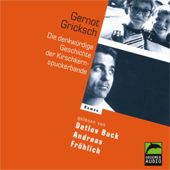 Die Kirschkernspuckerbande
