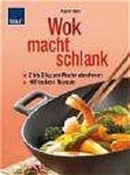 Wok macht schlank