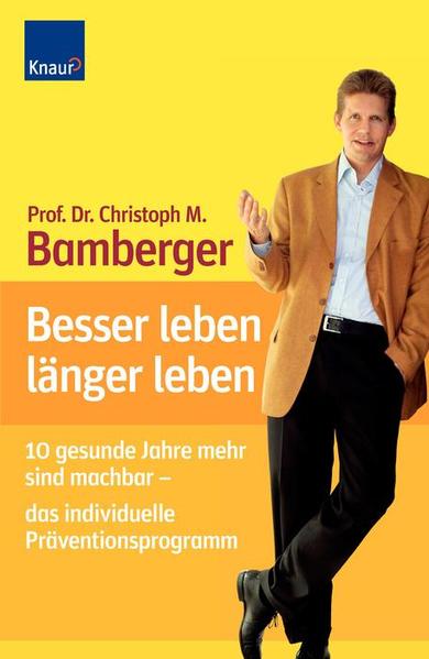Besser leben - länger leben