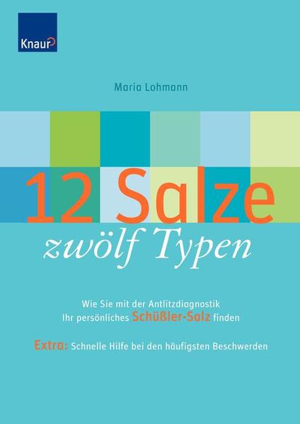 12 Salze, zwölf Typen