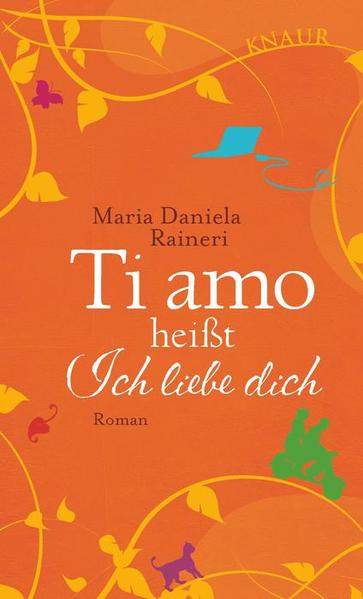 Ti amo heißt ich liebe dich