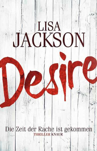 Desire. Die Zeit der Rache ist gekommen