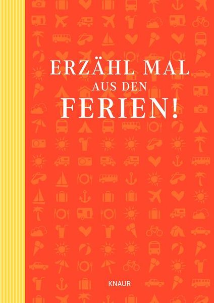 Elma van Vliet Erzähl mal aus den Ferien!