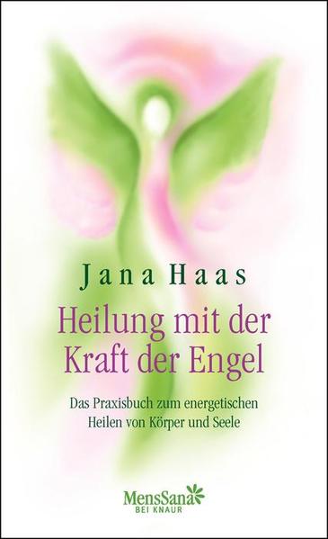 Heilung mit der Kraft der Engel
