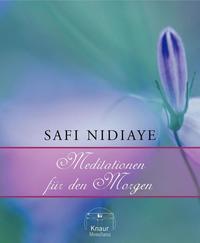 Meditationen für den Morgen