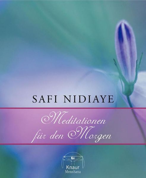 Meditationen für den Morgen