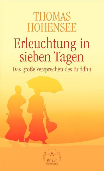 Erleuchtung in sieben Tagen