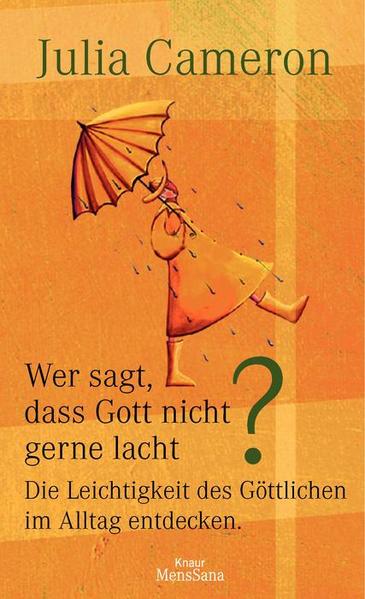 Wer sagt, dass Gott nicht gerne lacht