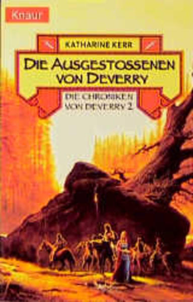 Die Chroniken von Deverry / Die Ausgestossenen von Deverry
