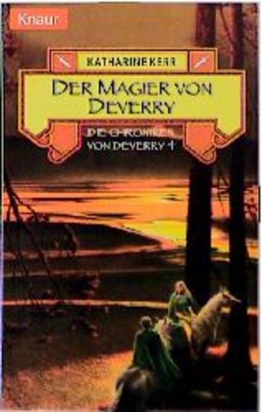 Die Chroniken von Deverry / Der Magier von Deverry