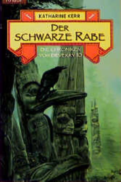 Die Chroniken von Deverry / Der schwarze Rabe