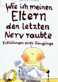 Wie ich meinen Eltern den letzten Nerv raubte