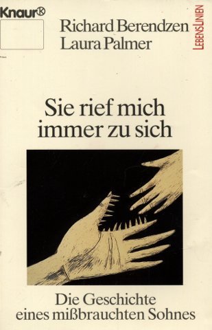Sie rief mich immer zu sich
