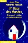 Im Haus des Mondes