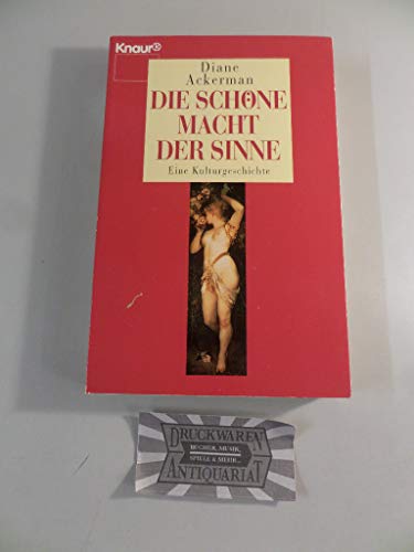 Die schöne Macht der Sinne