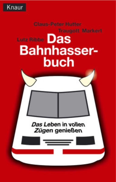 Das Bahn-Hasser-Buch