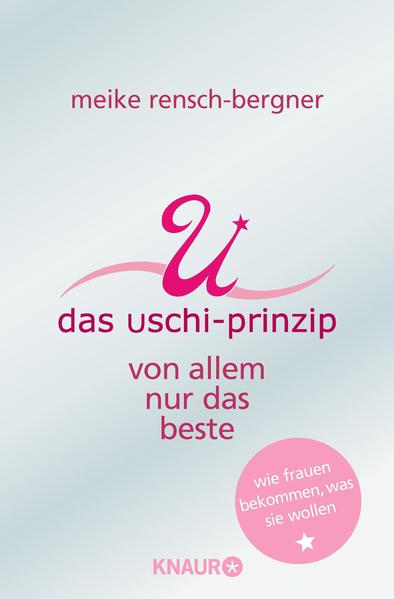 Das Uschi Prinzip